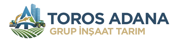 Toros Adana Grup İnşaat Tarım
